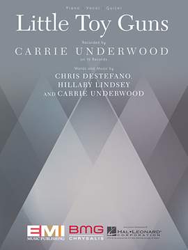 Carrie Underwood: Little Toy Guns
