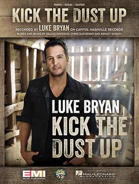 Luke Bryan: Kick The Dust Up