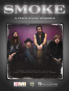 A Thousand Horses: Smoke