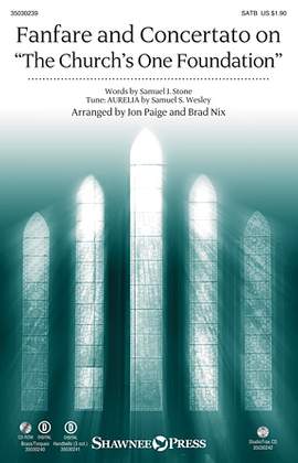Brad Nix: Fanfare and Concertato on "The Church's One Foundation"