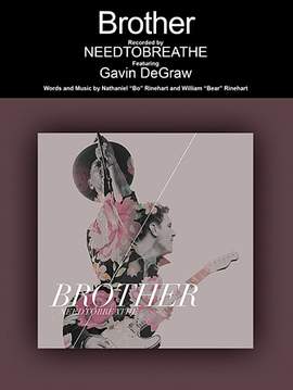 NEEDTOBREATHE: Brother