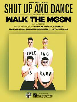 Walk The Moon: Shut Up And Dance