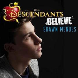 Shawn Mendes: Believe (from Disney's Descendants)