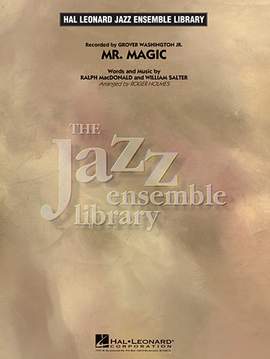 Roger Holmes: Mister Magic (Mr. Magic) - Alto Sax 1