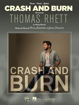 Thomas Rhett: Crash And Burn