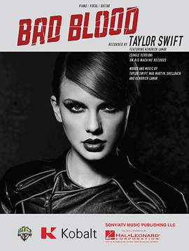 Taylor Swift (feat. Kendrick Lamar): Bad Blood