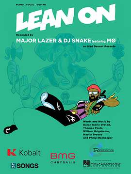 Major Lazer & DJ Snake Feat. MØ: Lean On