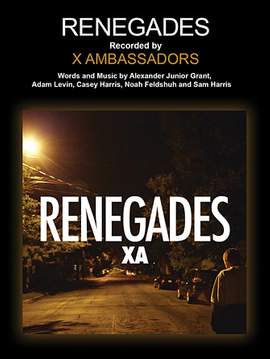 X Ambassadors: Renegades