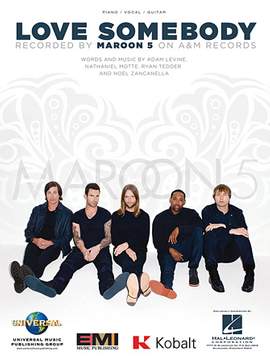 Maroon 5: Love Somebody