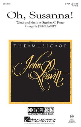John Leavitt: Oh! Susanna