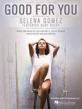 Selena Gomez: Good For You