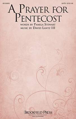 David Lantz III: A Prayer For Pentecost