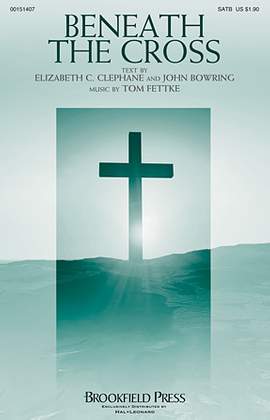 Tom Fettke: Beneath The Cross