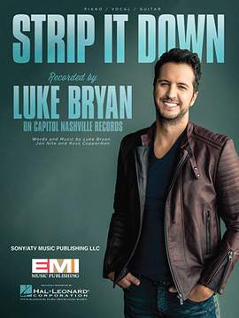 Luke Bryan: Strip It Down