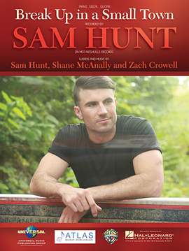 Sam Hunt: Break Up In A Small Town