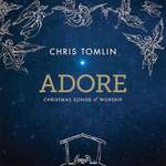 Chris Tomlin: Adore Product Image