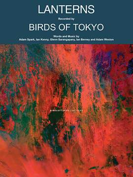 Birds Of Tokyo: Lanterns