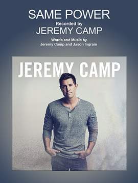 Jeremy Camp: Same Power