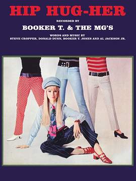 Booker T. & The MG's: Hip Hug Her