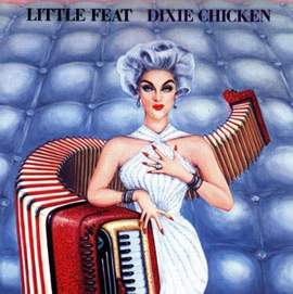 Little Feat: Dixie Chicken