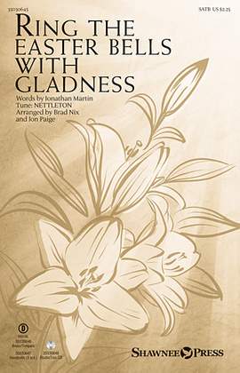 Brad Nix: Ring the Easter Bells with Gladness - Full Score
