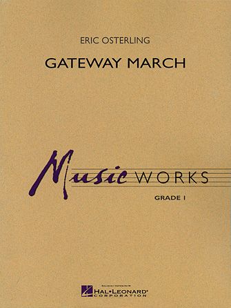 Eric Osterling: Gateway March - Baritone T.C.