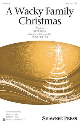 Tom Fettke: A Wacky Family Christmas
