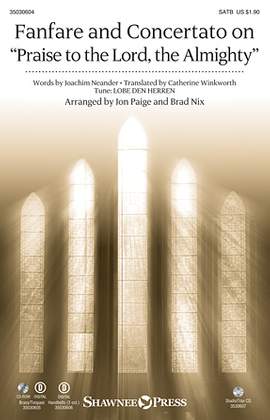 Brad Nix: Fanfare and Concertato on "Praise to the Lord, the Almighty" - Bb Trumpet 1,2