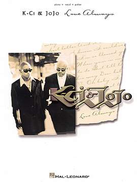 K-Ci & JoJo: All My Life