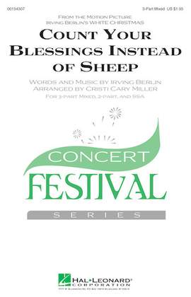 Irving Berlin: Count Your Blessings Instead Of Sheep (arr. Cristi Cary Miller)
