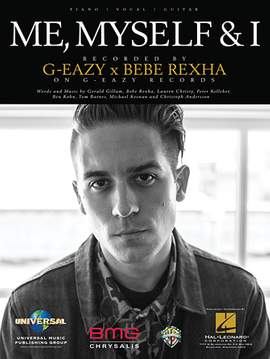 G-Eazy: Me, Myself & I