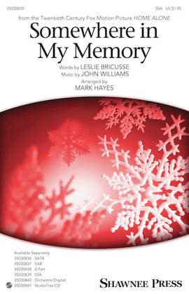 John Williams: Somewhere In My Memory (arr. Mark Hayes)