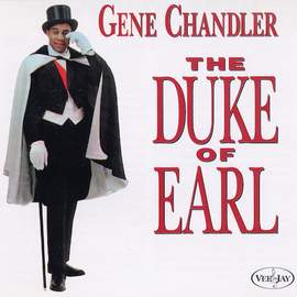 Gene Chandler: Duke Of Earl