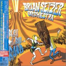 The Brian Setzer Orchestra: Jump, Jive An' Wail