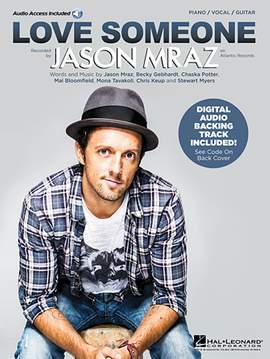 Jason Mraz: Love Someone