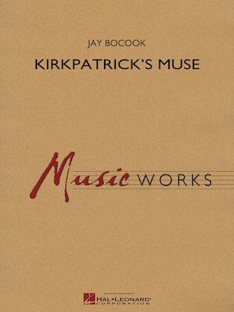 Jay Bocook: Kirkpatrick's Muse - Bb Clarinet 3