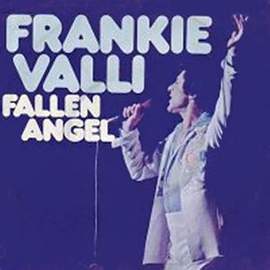 Frankie Valli: Fallen Angel