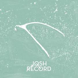 Josh Record: For Your Love