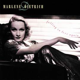 Marlene Dietrich: Falling In Love Again (Can't Help It)