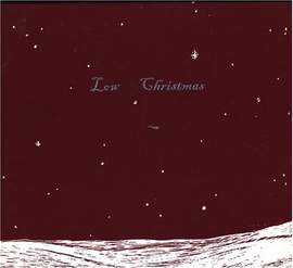 Low: Just Like Christmas