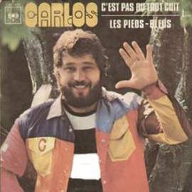 Carlos: C'est Pas Du Tout Cuit