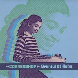 Cornershop: Brimful Of Asha