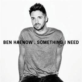 Ben Haenow: Something I Need
