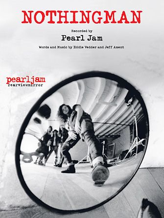 Pearl Jam: Nothingman