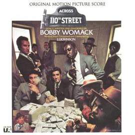 Bobby Womack: Across 110th Street