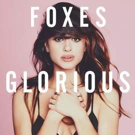 Foxes: Let Go For Tonight