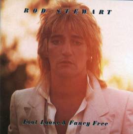Rod Stewart: You Got A Nerve
