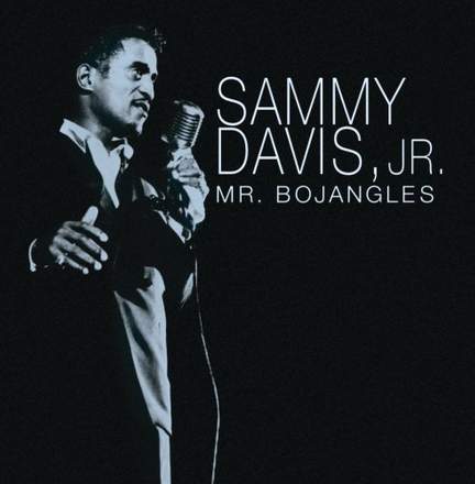 Sammy Davis Jr.: Mr. Bojangles