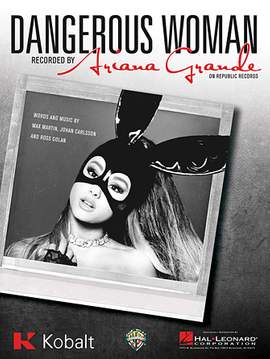 Ariana Grande: Dangerous Woman