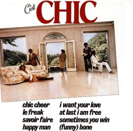 Chic: Le Freak